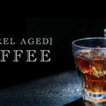Barrel aged coffee